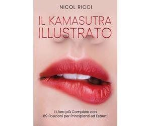 Nicol Ricci Il Kamasutra Illustrato (Tascabile)