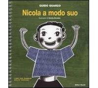 Nicola a modo suo