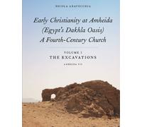 Nicola Aravecch Early Christianity at Amheida (Egypt's Dakhla (Copertina rigida)