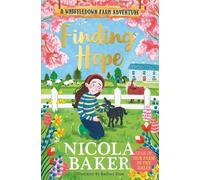 Nicola Baker Finding Hope (Copertina rigida) Whistledown Farm Adventure