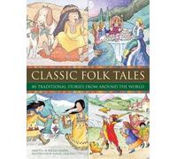 Nicola Baxter Classic Folk Tales (Copertina rigida)
