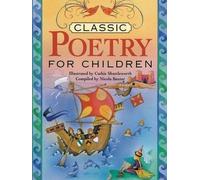 Nicola Baxter Classic Poetry for Children (Tascabile)