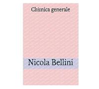 Nicola Bellini Chimica Generale (Tascabile)