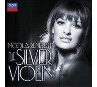 Nicola Benedetti Nicola Benedetti: The Silver Violin Album