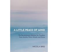 Nicola Bird A Little Peace of Mind (Tascabile)