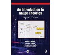 Nicola Cabibbo Luciano Maiani Omar An Introduction to Gauge T (Copertina rigida)