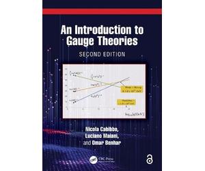 Nicola Cabibbo Luciano Maiani Omar An Introduction to Gauge T (Copertina rigida)