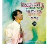 Nicola Conte Do You Feel Like I Feel/Ghana (Feat. Gregory Porter) (Vinyl LP)