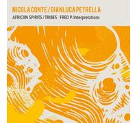Nicola Conte & Gianluca Pe African Spirits/Tribes: Fred P. Interpret (Vinyl LP)