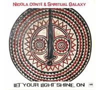 Nicola Conte & Spiritual Galaxy Let Your Light Shine On (CD) Album