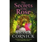 Nicola Cornick The Secrets of the Rose (Copertina rigida)
