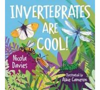 Nicola Davies Animal Surprises: Invertebrates Are Cool (Tascabile)