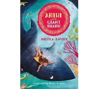 Nicola Davies Ariki and the Giant Shark (Tascabile) Ariki