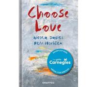 Nicola Davies Choose Love (Copertina rigida)
