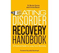 Nicola Davies Emma Bacon Eating Disorder Recovery Handbook (Tascabile)