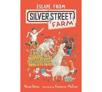 Nicola Davies Escape from Silver Street Farm (Copertina rigida)