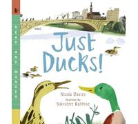 Nicola Davies Just Ducks (Tascabile) Read and Wonder