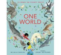 Nicola Davies One World: 24 Hours on Planet Earth (Copertina rigida)