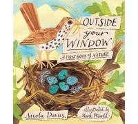 Nicola Davies Outside Your Window (Copertina rigida)