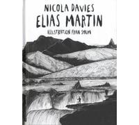 Nicola Davies Shadows and Light: Elias Martin (Copertina rigida) Shadows & Light