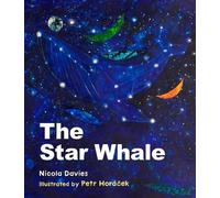 Nicola Davies The Star Whale (Copertina rigida)