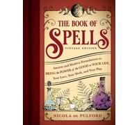 Nicola de Pulford The Book of Spells: Vintage Edition (Tascabile)