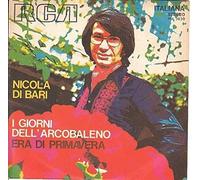 Nicola Di Bari - I Giorni Dell'Arcobaleno / Era Di Primavera