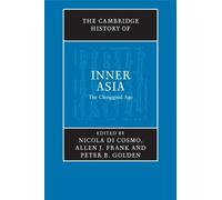 Nicola Di Cosmo The Cambridge History of Inner Asia (Tascabile)