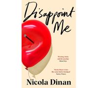 Nicola Dinan Disappoint Me (Copertina rigida)