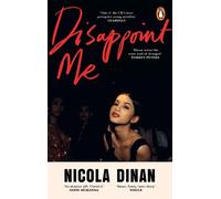 Nicola Dinan Disappoint Me (Tascabile)