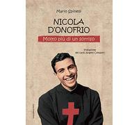 Nicola D'Onofrio. Molto più di un sorriso