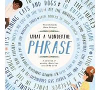 Nicola Edwards What a Wonderful Phrase (Copertina rigida)