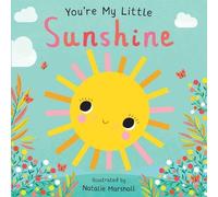 Nicola Edwards You're My Little Sunshine (Board Book for Babi (Libro di cartone)