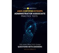 Nicola Erbacci AWS Certified SysOps Administrator Associate Practice (Tascabile)