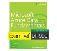 Nicola Farquharson Exam Ref DP-900 Microsoft Azure Data Fundamentals (Tascabile)