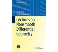 Nicola Gigli Enrico Pasq Lectures on Nonsmooth Differential G (Copertina rigida)