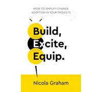 Nicola Graham Build, Excite, Equip. (Tascabile)