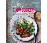 Nicola Graimes Healthy Slow Cooker (Copertina rigida)