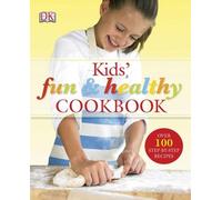 Nicola Graimes Kids' Fun and Healthy Cookbook (Copertina rigida)