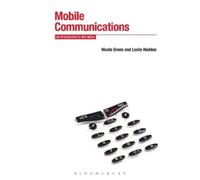 Nicola Green Leslie Haddon Mobile Communications (Tascabile)