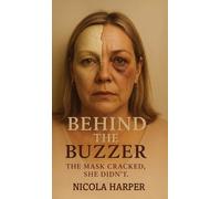 Nicola Harper Behind The Buzzer (Copertina rigida)