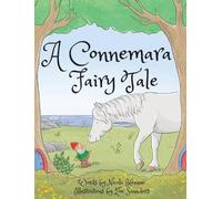 Nicola Heanue A Connemara Fairy Tale (Copertina rigida)