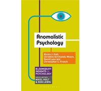 Nicola Holt Christopher C. French Christine Simmonds Anomalistic Psy (Tascabile)