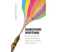 Nicola Humber Unbound Writing (Copertina rigida)