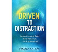 Nicola I Kattan Driven to Distraction (Tascabile)