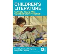 Nicola J. Watson Heat Children's Literature: Classic Texts and Conte (Tascabile)