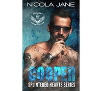 Nicola Jane Cooper (Tascabile) Splintered Hearts MC
