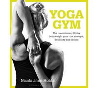 Nicola Jane Hobbs Yoga Gym (Tascabile)