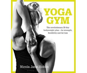 Nicola Jane Hobbs Yoga Gym (Tascabile)