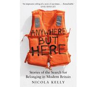 Nicola Kelly Anywhere But Here (Copertina rigida)